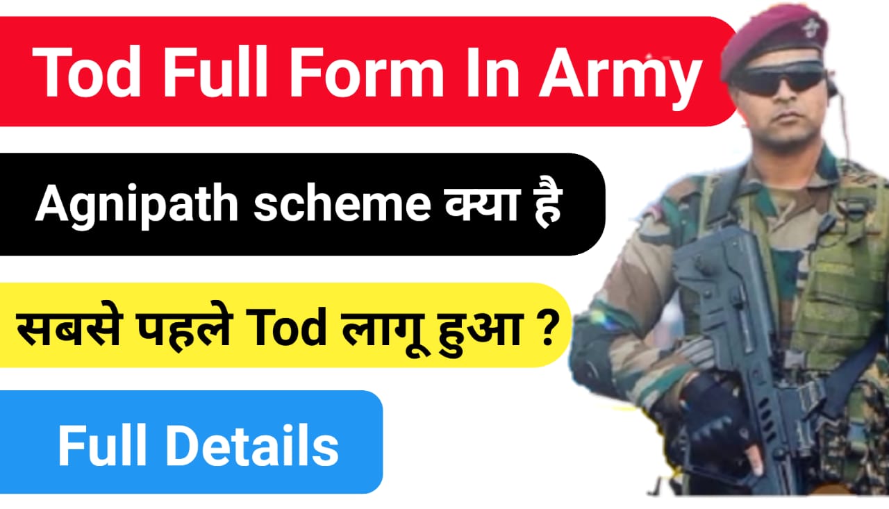TOD Full Form in Army