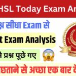 SSC CHSL Today Review