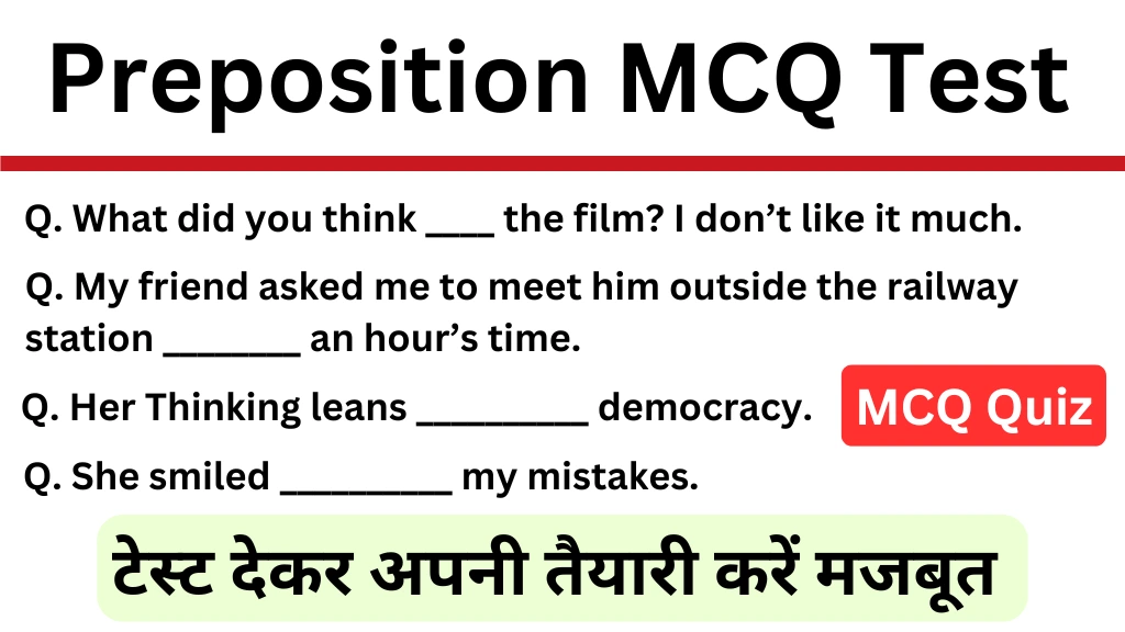 Preposition MCQ Questions Online Test