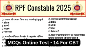 RPF Constable 2025 Mock Test SET-14 for CBT