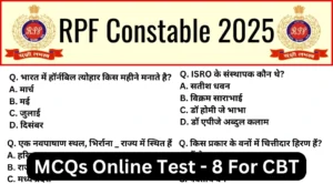 RPF Constable 2025 Mock Test SET-8 for CBT