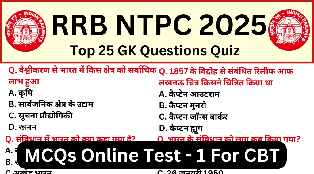 RRB NTPC 2025 GK Mock Test SET-1 for CBT
