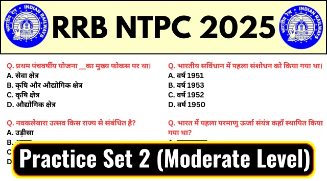 RRB NTPC Under Graduate 2025 Practice Set 2