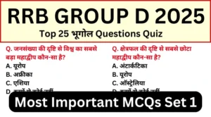 RRB Group D Exam 2025 Geography Practice SET 1 for Railway Group D CBT Exam