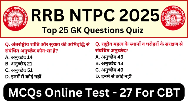 RRB NTPC Exam 2025 Practice SET 27 for Railway CBT Exam