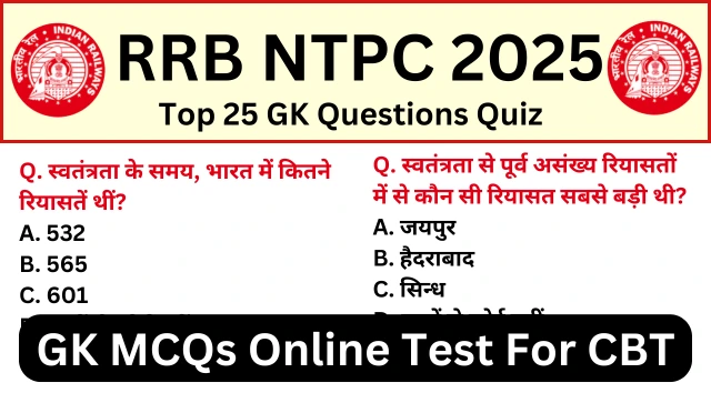 RRB NTPC 2025 Exam: Most Important GK Questions Practice SET