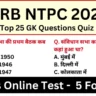 RRB NTPC Exam 2025 Practice SET 5 for NTPC CBT Exam