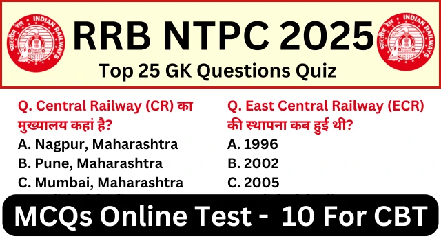 RRB NTPC Exam 2025 Practice SET 10 for NTPC CBT Exam