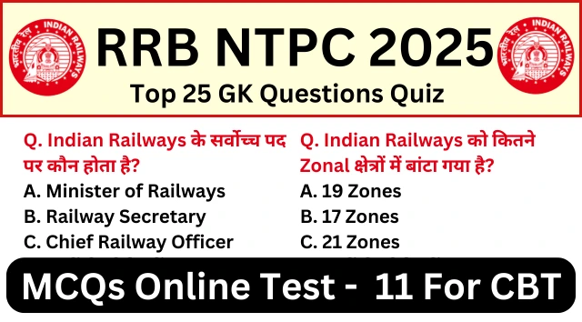 RRB NTPC Exam 2025 Practice SET 11 for NTPC CBT Exam