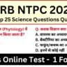 RRB NTPC Exam 2025 Science Practice SET 1 for NTPC CBT Exam