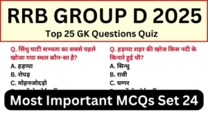 RRB Group D Exam 2025 Practice SET 24