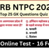RRB NTPC Exam 2025 Practice SET 16 for NTPC CBT Exam