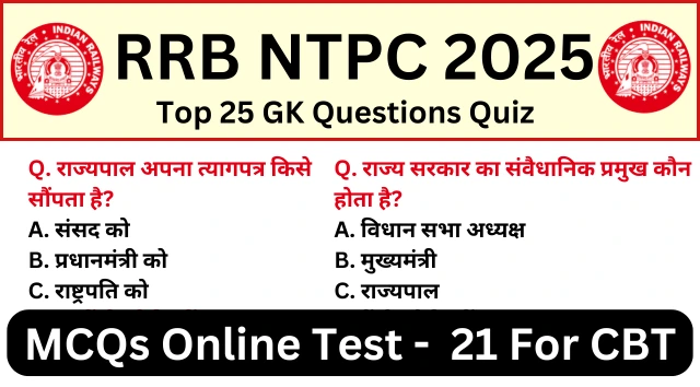 RRB NTPC Exam 2025 Practice SET 21 for NTPC CBT Exam