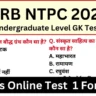 RRB NTPC Undergraduate Exam 2025 Practice SET 1