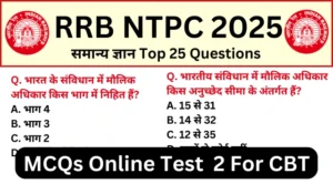 RRB NTPC Undergraduate Exam 2025 Mock Test SET-2