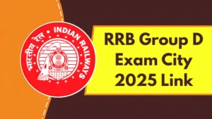 Railway RRB Group D Exam City 2025 Link